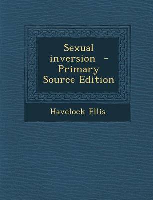 Book cover for Sexual Inversion - Primary Source Edition