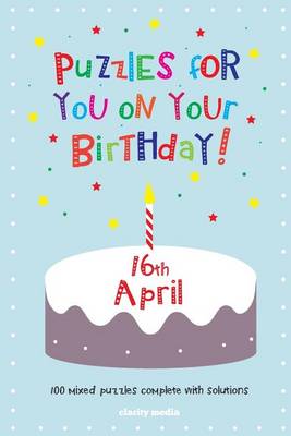 Book cover for Puzzles for you on your Birthday - 16th April