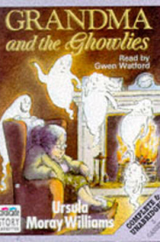 Cover of Grandma and the Ghowlies