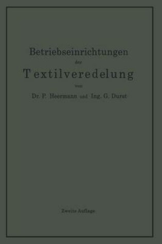 Cover of Betriebseinrichtungen Der Textilveredelung