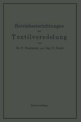 Book cover for Betriebseinrichtungen Der Textilveredelung