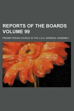 Cover of Reports of the Boards Volume 99