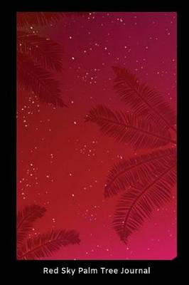 Book cover for Red Sky Palm Tree Journal