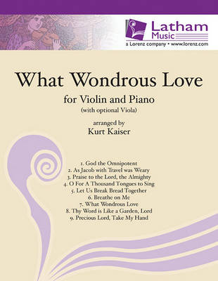 Cover of What Wondrous Love for Violin and Piano