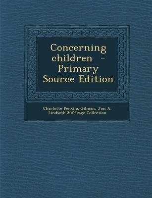Book cover for Concerning Children - Primary Source Edition