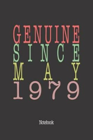 Cover of Genuine Since May 1979