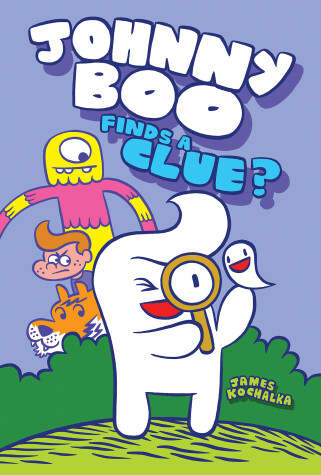 Book cover for Johnny Boo Finds a Clue
