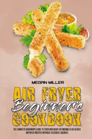Cover of Air Fryer Beginner's Cookbook