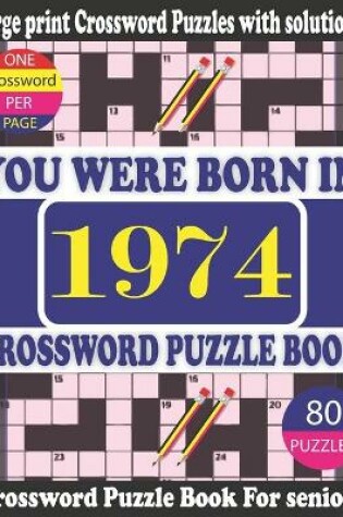 Cover of You Were Born in 1974