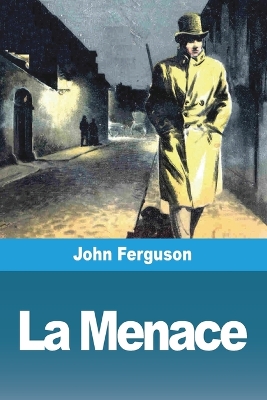 Book cover for La Menace