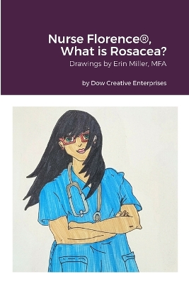 Book cover for Nurse Florence(R), What is Rosacea?