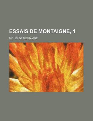 Book cover for Essais de Montaigne, 1