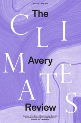 Cover of The Avery Review: Climates