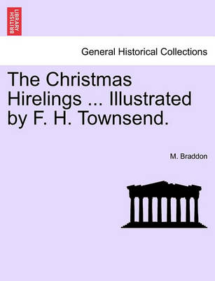 Book cover for The Christmas Hirelings ... Illustrated by F. H. Townsend.