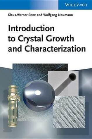Cover of Introduction to Crystal Growth and Characterization