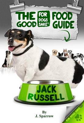 Book cover for The Jack Russell Good Food Guide