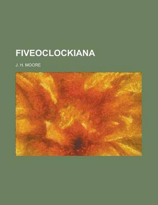 Book cover for Fiveoclockiana