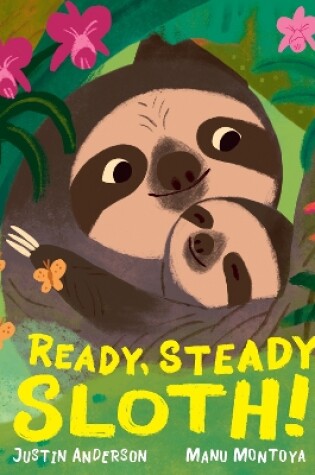 Cover of Ready, Steady, Sloth!