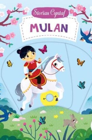 Cover of Cyfres Storïau Cyntaf: Mulan