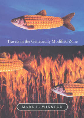 Book cover for Travels in the Genetically Modified Zone