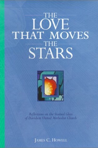 Cover of The Love That Moves the Stars