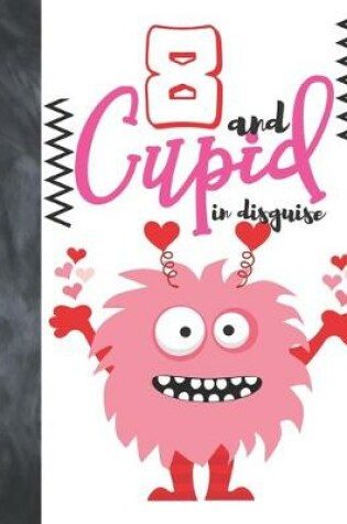 Cover of 8 And Cupid In Disguise