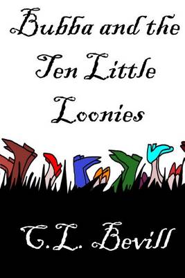 Cover of Bubba and the Ten Little Loonies