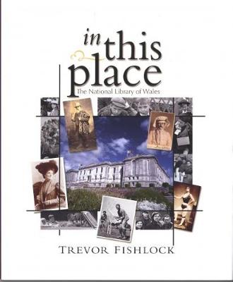 Book cover for In This Place - The National Library of Wales