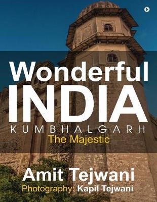 Cover of Wonderful India Kumbhalgarh