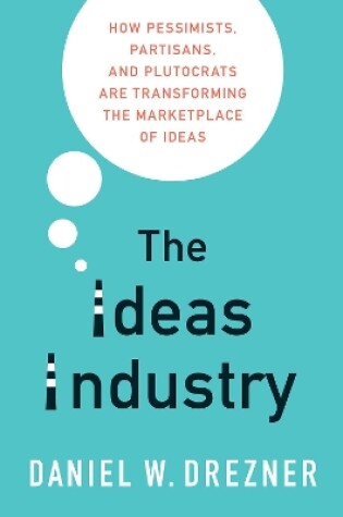 Cover of The Ideas Industry