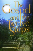 Book cover for The Gospel and the Twelve Steps