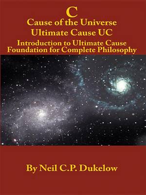 Cover of C Cause of the Universe Ultimate Cause Uc