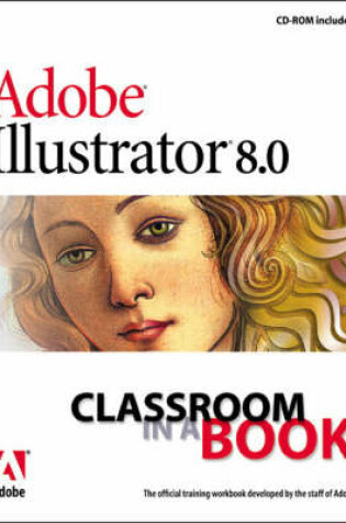 Cover of Adobe (R) Illustrator (R) 8.0 Classroom in a Book