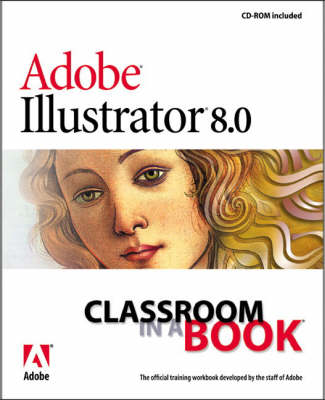 Book cover for Adobe (R) Illustrator (R) 8.0 Classroom in a Book