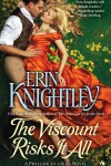 Book cover for The Viscount Risks It All