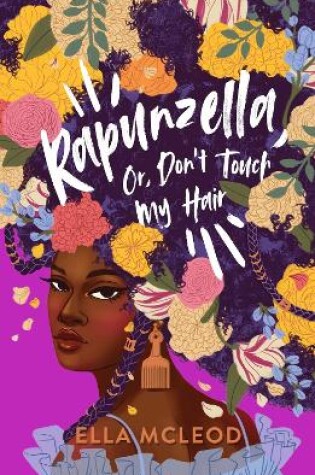 Cover of Rapunzella, Or, Don't Touch My Hair