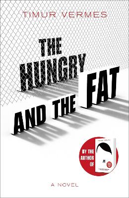 Book cover for The Hungry and the Fat