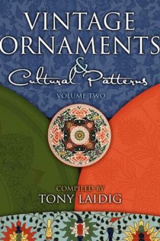 Cover of Vintage Ornaments and Cultural Patterns, Volume Two