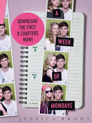 Cover of A Week of Mondays: Chapters 1-9