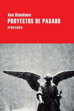 Cover of Proyectos de Pasado