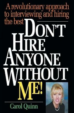 Cover of Don't Hire Anyone Without Me!