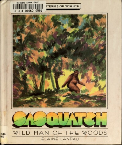 Cover of Sasquatch/Wild Man of the Wood