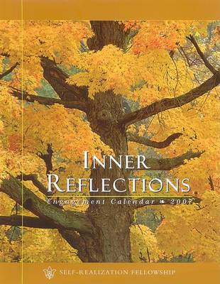 Book cover for INNER REFLECTIONS ENGAGEMENT CALENDAR 2007