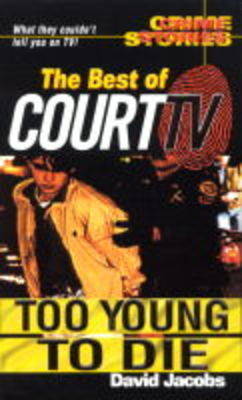 Book cover for Too Young to Die