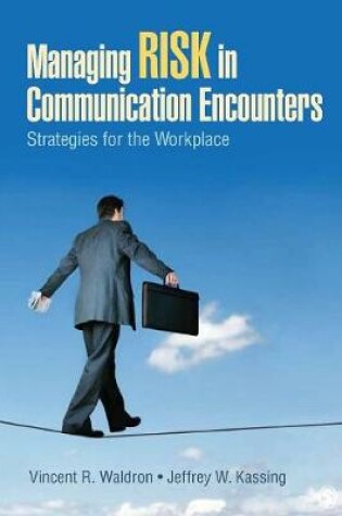 Cover of Managing Risk in Communication Encounters