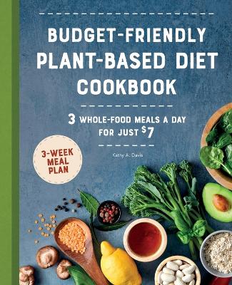 Book cover for Budget-Friendly Plant-Based Diet Cookbook