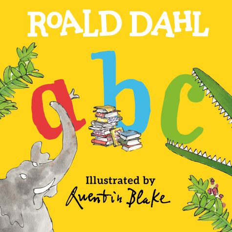 Book cover for Roald Dahl ABC