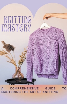 Book cover for Knitting Mastery