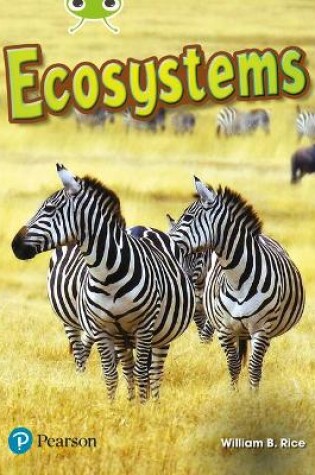 Cover of Bug Club Independent Non Fiction Year Two Lime Plus A Ecosystems