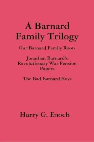 Cover of A Barnard Family Trilogy